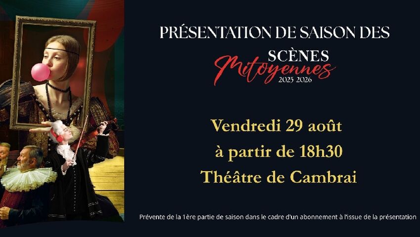 scenes mitoyennes 2025-2026